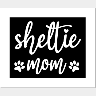 Sheltie Mom Posters and Art